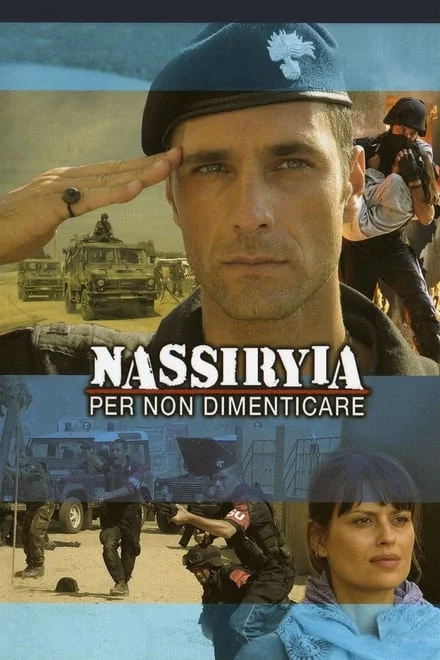 Nassiriya – Per non dimenticare (2007)