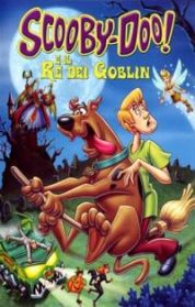 Scooby-Doo e il re dei Goblin