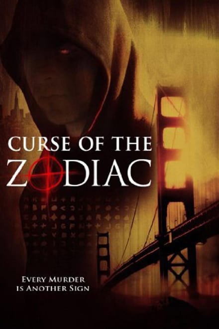 Curse of the Zodiac – La maledizione dello Zodiaco (2007)