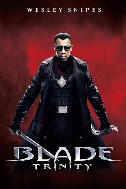 Blade: Trinity [HD] (2004)