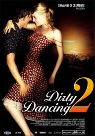 Dirty Dancing 2 – Havana Nights (2004)