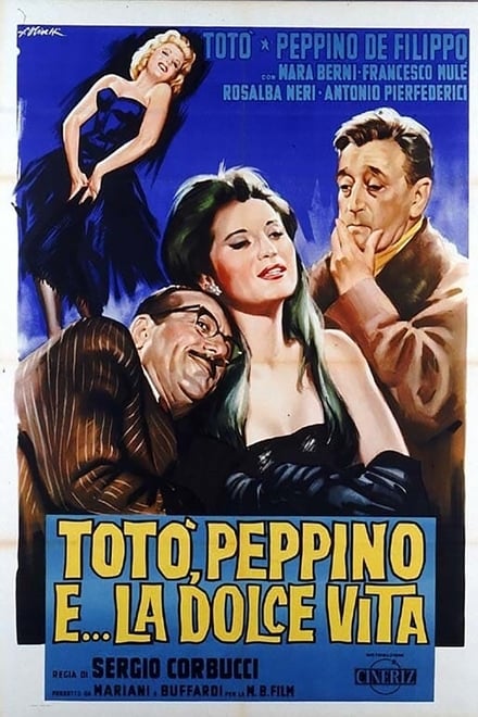 Totò, Peppino e la dolce vita (1961)