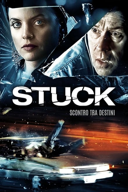 Stuck [HD] (2007)