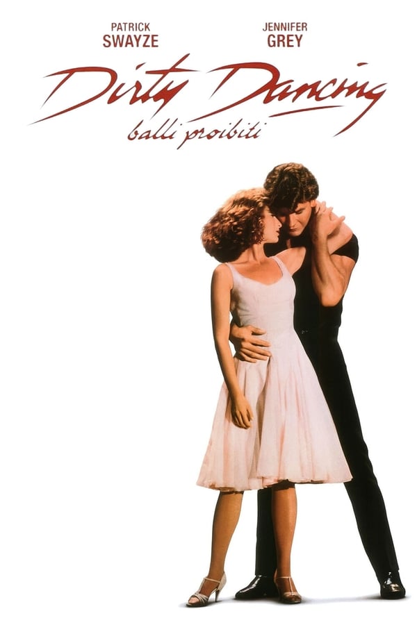 Dirty Dancing – Balli proibiti [HD] (1987)