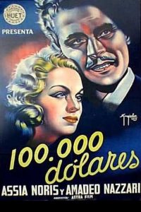 Centomila Dollari (1940)