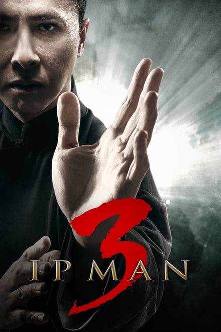 Ip Man 3 [HD] (2015)