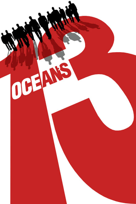 Ocean’s 13 [HD] (2007)