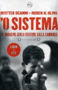 O sistema – Un’indagine Senza Censura Sulla Camorra (2006)
