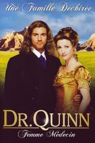 Dr. Quinn – Il film (La Signora Del West)