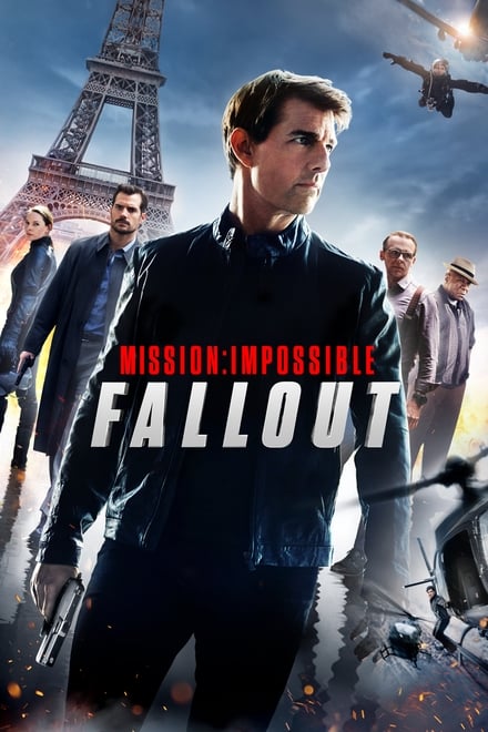 Mission: Impossible 6 – Fallout (2018) [HD]