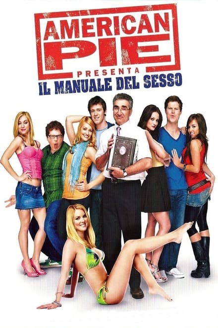 American Pie 7 presenta: Il manuale del sesso (2009)
