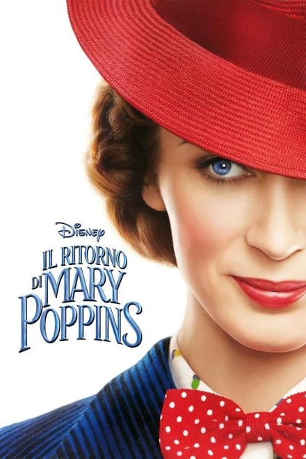 Il ritorno di Mary Poppins [HD] (2018)