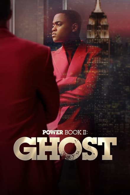 Power Book II: Ghost [HD]