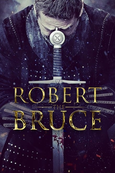 Robert the Bruce – Guerriero e re [HD] (2019)