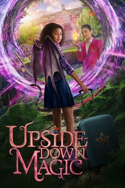 Upside Down Magic – Magia Imperfetta [HD] (2020)