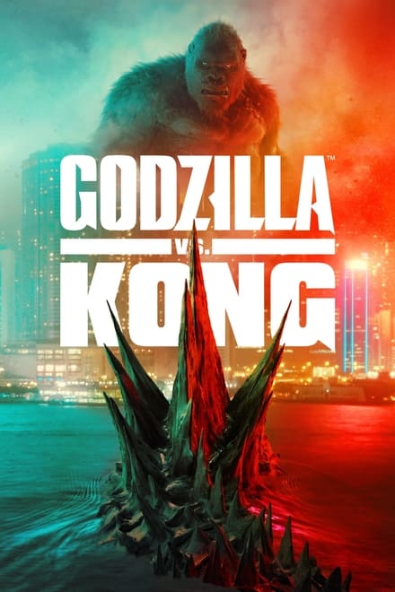 Godzilla vs. Kong [HD] (2021)