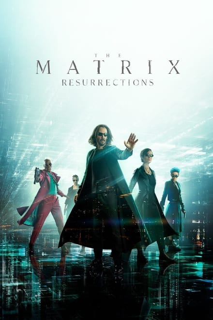Matrix Resurrections [HD] (2021)
