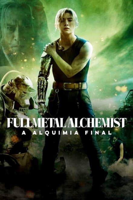 Fullmetal Alchemist – Alchimia finale [HD] (2022)