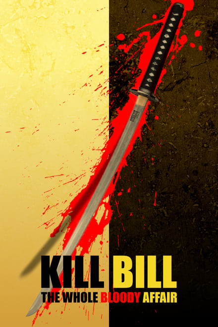 Kill Bill: The Whole Bloody Affair [HD] (2011)