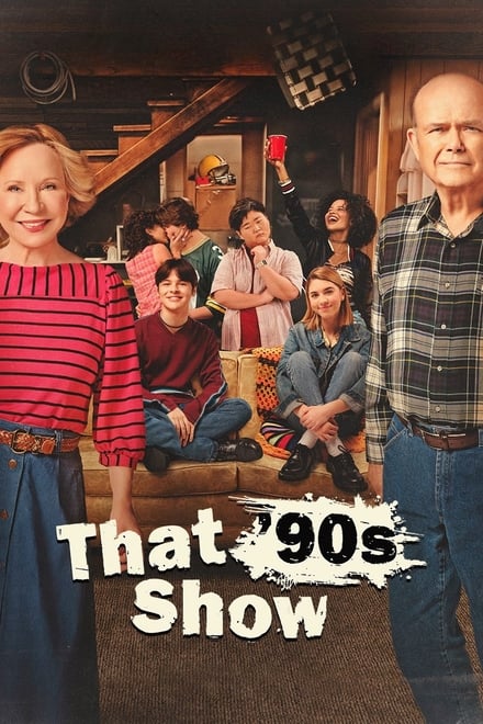 That ’90s Show [HD]