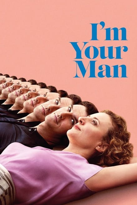 I’m Your Man [HD] (2021)