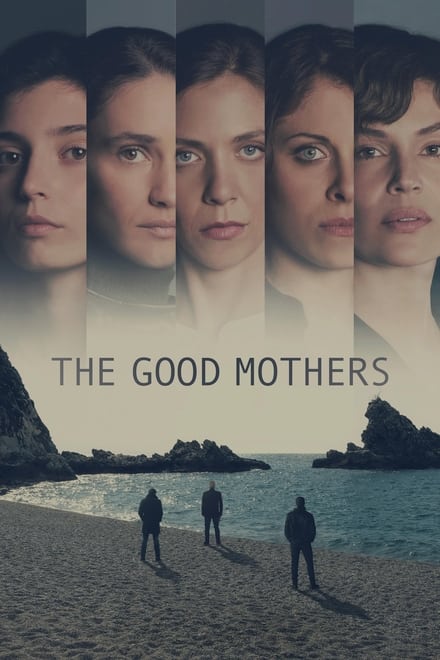 The Good Mothers [HD]