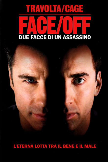 Face/Off – Due facce di un assassino [HD] (1997)