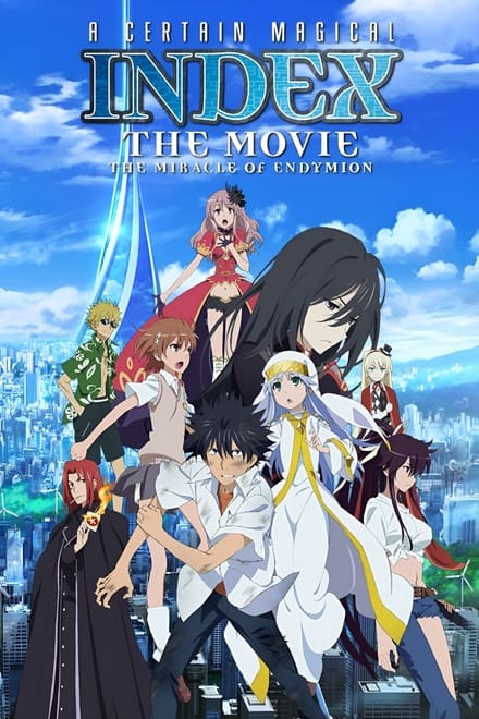 A Certain Magical Index the Movie: The Miracle of Endymion (Sub-ITA) (2013)