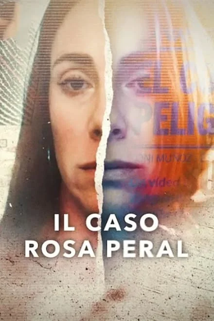 Il caso Rosa Peral (2023)