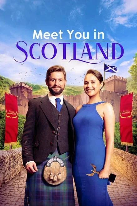 Innamorarsi in Scozia – Meet You in Scotland (2023)