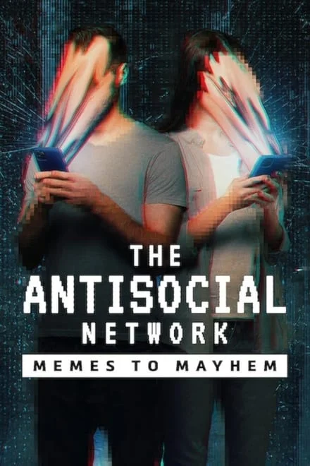 The Antisocial Network – La macchina della disinformazione [HD] (2024)