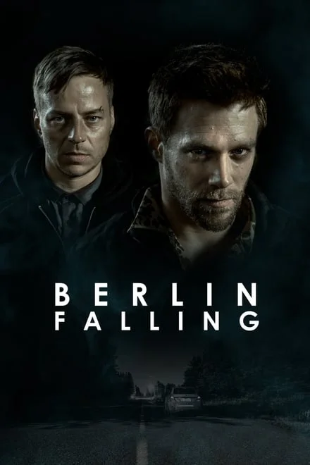 Berlin Falling [HD] (2017)